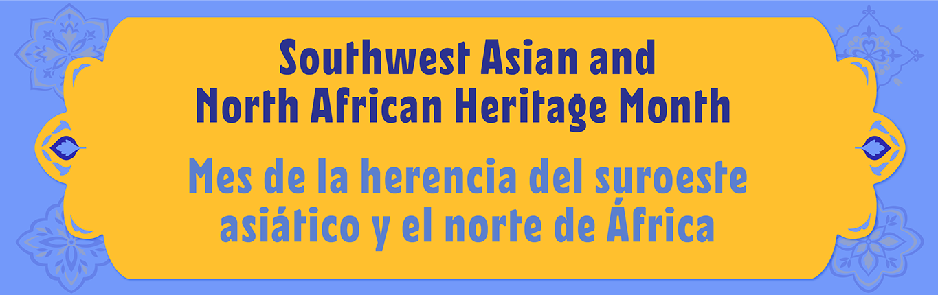 Southwest Asian and North African Heritage homeslide